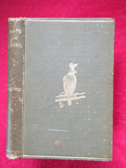 book Hints in Hawks by J E Harting