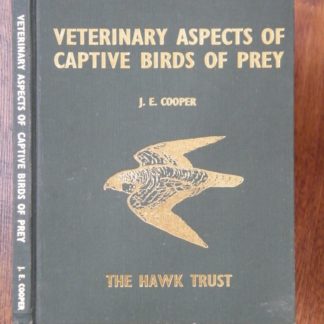 book Veterinary Aspects of Captive Birds of Prey by J.E. Cooper